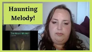 Sad Yet Beautiful! LORD HURON - The Night We Meet REACTION!