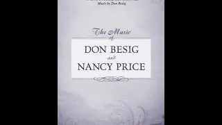 I WILL BE TRUE (SATB Choir) - Don Besig/Nancy Price