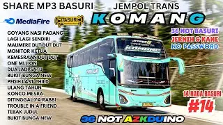 BASURI VIRAL KETUA ❗ SHARE BASURI 😍 KOMANG JEMPOL TRANS 36 NOT AZKDUINO ❗ MP3 BASURI BUSSID 4.4.1