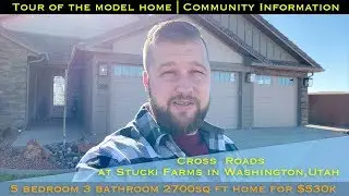 Cross Roads at Stucki Farms Washington,Utah. Model Home tour