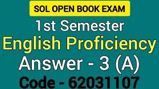 B.A Prog. 1st semester English proficiency answer 3(A) code-62031107