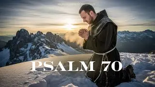 Psalm 70 – Modlitwa o pomoc Bożą | Chorał gregoriański 432 Hz | Wołanie duszy o ratunek i pokój