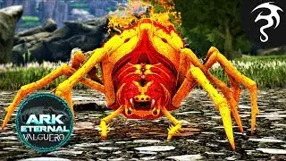 Elemental Fire Araneo - Ep52 - Ark: Valguero with Eternal