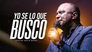 CIEGO PERO se lo QUE BUSCO | Pastor David Bierd
