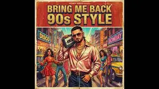 Bring Me Back 90s Style #90s #honeysingh #yoyo 