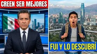 Fui a Chile y DESCUBRÍ por qué CREEN que son MEJORES que México