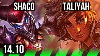 SHACO vs TALIYAH (JGL) | 5/0/6, 600+ games | EUW Challenger | 14.10