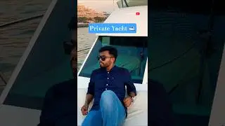 Dubai 🇦🇪 Luxury Private Yacht Experience #travel #yacht #cruise
