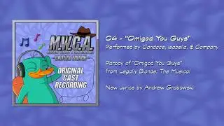 Omigod You Guys | MWCA Original Cast Recording