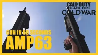 Gun in 60 Seconds - AMP63 Pistol | Black Ops Cold War