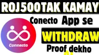 how to withdraw money from connecto app#vone #earnkary #moneyearningapp #moneymakingapp
