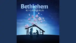 Bethlehem Ki Gaushala