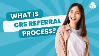 CRS Referral Process: Explained by Melissa Haley, CEO of CRS