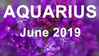 AQUARIUS JUNE 2019:  A TOWER OF STRENGTH  - AQUARIUS TAROT READING