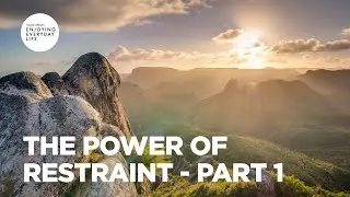 The Power of Restraint - Part 1 | Joyce Meyer | Enjoying Everyday Life Teaching Moments