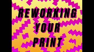 Reworking Your 