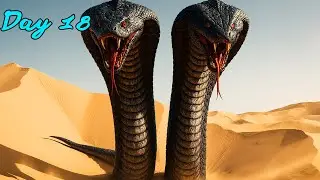 Part 18 &ndash; The Sandstorm Awakens the Ancient Two Headed Serpent