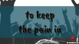 37 Stitches - Drowning Pool (Lyrics)