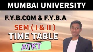 F.Y.B.COM SEM ( I & II ) Time Table 2021 | F.Y.B.A SEM ( I & II ) Time table | AKTK Time Table