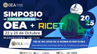 OEA News: expertos se re&uacute;nen en Montevideo para fortalecer defensa digital. 21 de octubre de 2025.