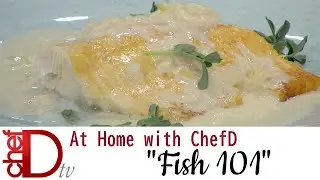 At Home with ChefD S7 E3 Fish 101
