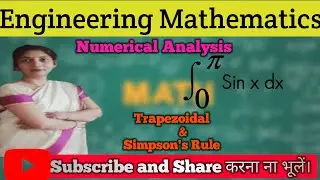 Numerical Integration -Trapezoidal Rule, Simpson's Rule  in Hindi | Numerical  Analysis | AKU