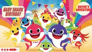 🦈🎉 Baby Shark Family Adventure &ndash; Sing & Dance! Rhyme's Adventure