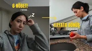 2 HAFTADA 6 NÖBETİN SONU! 🤯 | Tükenmeden Hayata Tutunmak (24 Saat Nöbet Sonrası Vlog)