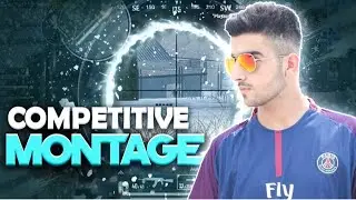 COMPETITVE MONTAGE | TEAM SCYTES