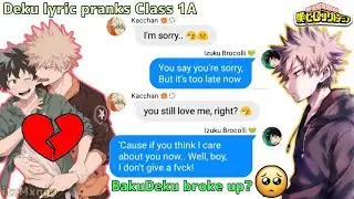 BNHA/MHA Lyric Prank - 'IDGAF' (Class 1-A)