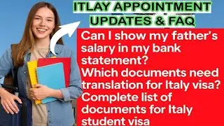 Italy Student Visa & Scholarship Guide 2025 | Appointment Updates l Documents Translation