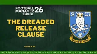A MUST WIN CHAMPIONS LEAGUE MATCH - FM26 Sheffield Wednesday Episode 30