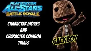 PSABR Combo/Move Trials - Sackboy