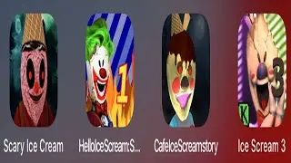 Scary Ice Cream , Hello Ice Scream: Scary Evil , Cafe Ice Scream story , Ice Scream 3 , Ice Scream