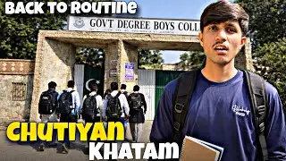 Chuttiyan Khatam Ho Gayi 😭 | Ab Phir College Jana | Sforshoaib 🙁