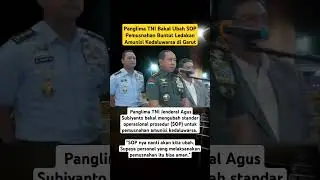 Panglima TNI Akan Ubah SOP Pemusnahan Amunisi #shorts #politik