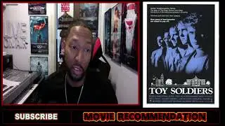 Movie Recommendation: TOY SOLDIERS  1991