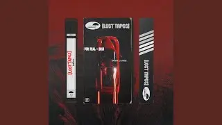 For Real (Lost Tapes 2016)