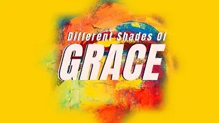 DIFFERENT SHADES OF GRACE - Part 8: Pastor Danny