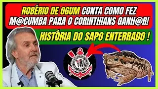ROB&Eacute;RIO DE OGUM CONTA COMO FEZ M@CUMBA PARA O CORINTHIANS GANH@R! #corinthians #gavioesdafiel