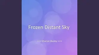Frozen Distant Sky