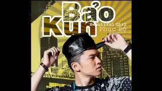 Beautiful Girl - Bảo Kun (Full Single)