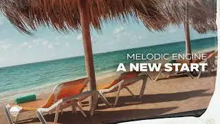 Melodic Engine - A New Start [Soluna Music]