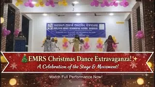 CHRISTMAS VIBES AT EMRS 🎄. Students Dance Performance on 25th December celebration 🥰🥳….