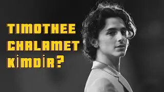 Timothee Chalamet Yeni Johhny Depp mi? Timothee Chalamet Kimdir?