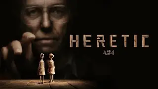 Heretic (2024) | Behind the Scenes