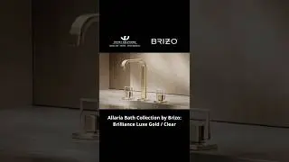 Allaria Bath Collection by Brizo Brilliance Luxe Gold/Clear #uuvietsolutions #uvs #uuviet
