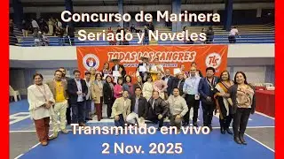 Concurso Seriado de Damas y Varones  y 27 Concurso de Marinera Norte&ntilde;a para Noveles 2025