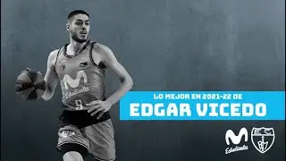 Lo mejor de Edgar Vicedo en la temporada 2021-22 de Movistar Estudiantes
