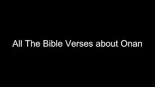 What does the Bible Say About Onan - All the Bible Verses About Onan